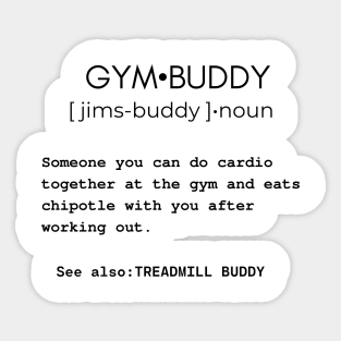 Gym buddy dictionary funny sarcastic excercise joke Sticker